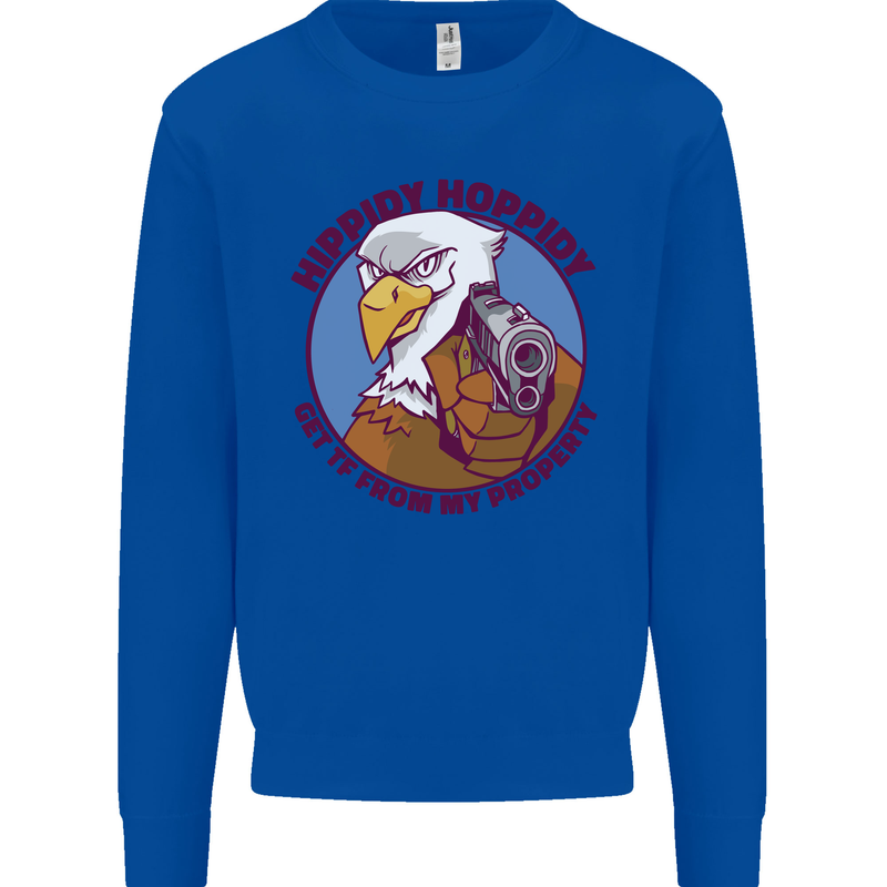 Hippidy Hoppidy Get Off My Property Gun Rights Mens Sweatshirt Jumper Royal Blue