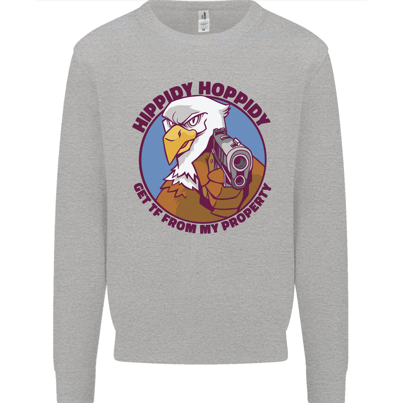 Hippidy Hoppidy Get Off My Property Gun Rights Mens Sweatshirt Jumper Sports Grey