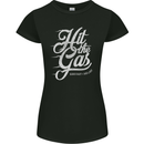 Hit the Gas Motorcycle Biker Car Enthusiast Womens Petite Cut T-Shirt Black