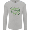 Home is Where My Plants Are Funny Gardening Mens Long Sleeve T-Shirt Sports Grey