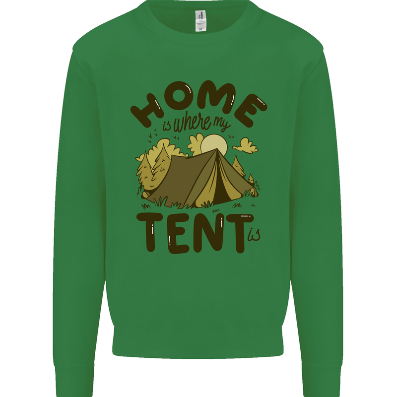 Home is Where My Tent is Funny Camping Mens Sweatshirt Jumper Irish Green