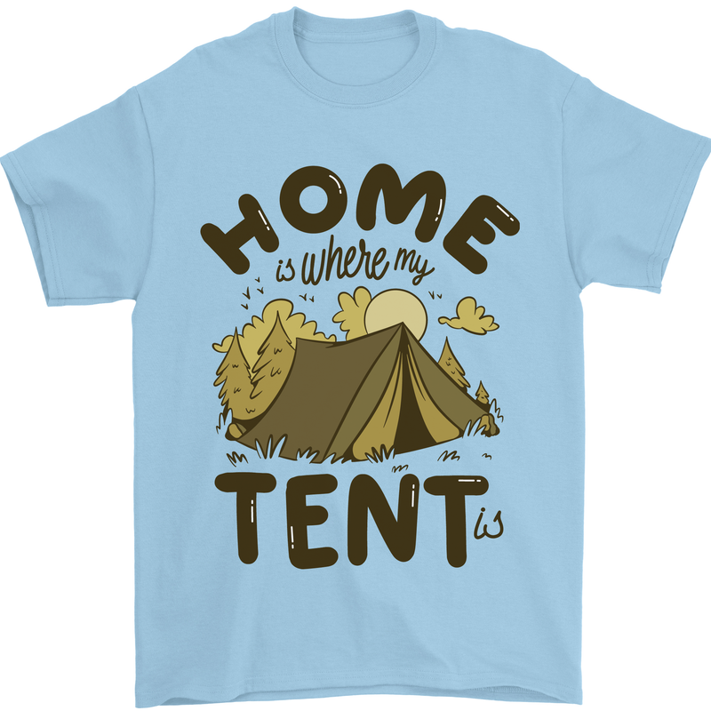 Home is Where My Tent is Funny Camping Mens T-Shirt 100% Cotton Light Blue