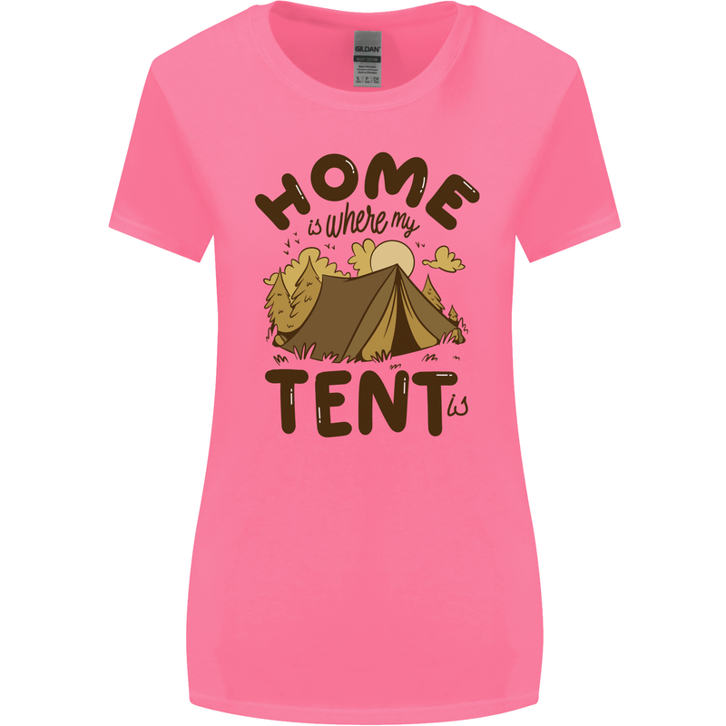Home is Where My Tent is Funny Camping Womens Wider Cut T-Shirt Azalea