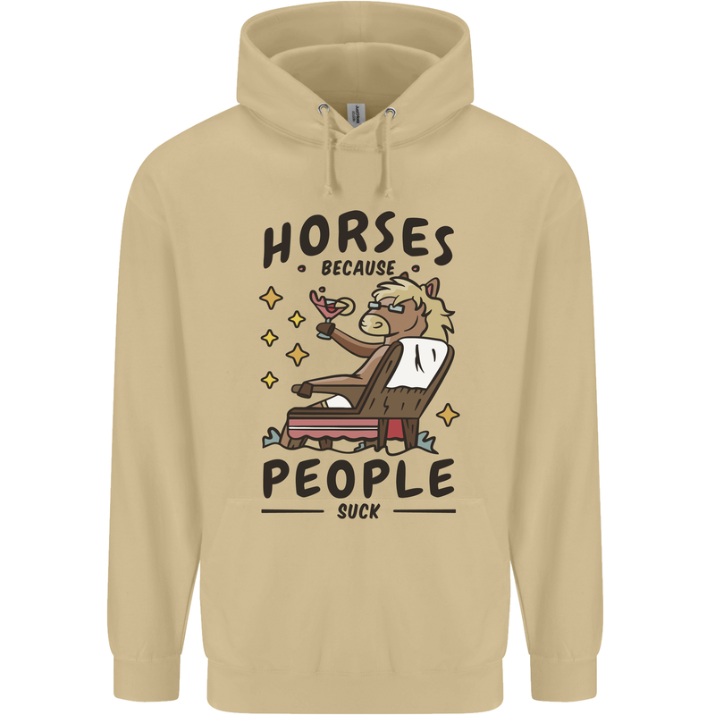 Horse Riding Because People Suck Equestrian Mens 80% Cotton Hoodie Sand