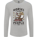 Horse Riding Because People Suck Equestrian Mens Long Sleeve T-Shirt Sports Grey