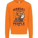 Horse Riding Because People Suck Equestrian Mens Sweatshirt Jumper Orange