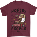 Horse Riding Because People Suck Equestrian Mens T-Shirt 100% Cotton Maroon