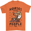 Horse Riding Because People Suck Equestrian Mens T-Shirt 100% Cotton Orange