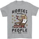 Horse Riding Because People Suck Equestrian Mens T-Shirt 100% Cotton Sports Grey