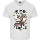 Horse Riding Because People Suck Equestrian Mens V-Neck Cotton T-Shirt White