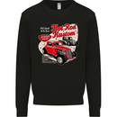 Hot Rod Kustom Burn Out and Then Fade Away Mens Sweatshirt Jumper Black