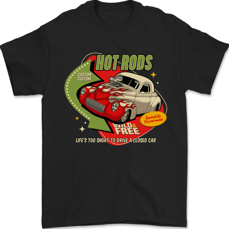 Hot Rods Wild and Free American Classic Cars Mens T-Shirt 100% Cotton Black