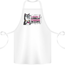 Husky Alaskan I Dont Like People Mornings Cotton Apron 100% Organic White