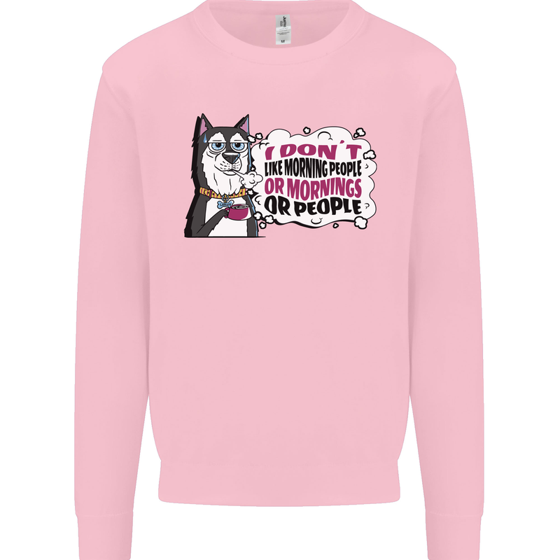 Husky Alaskan I Dont Like People Mornings Kids Sweatshirt Jumper Light Pink