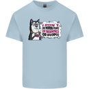 Husky Alaskan I Dont Like People Mornings Kids T-Shirt Childrens Light Blue