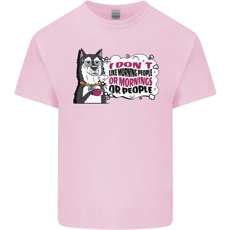 Husky Alaskan I Dont Like People Mornings Mens Cotton T-Shirt Tee Top Light Pink