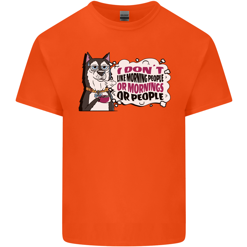 Husky Alaskan I Dont Like People Mornings Mens Cotton T-Shirt Tee Top Orange