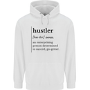 Hustler Definition Entrepreneur Hustle Childrens Kids Hoodie White