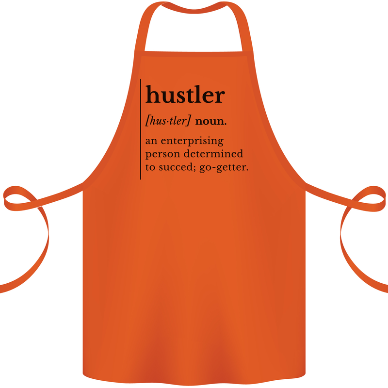 Hustler Definition Entrepreneur Hustle Cotton Apron 100% Organic Orange