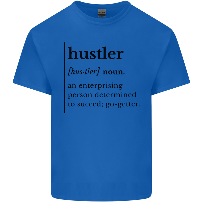 Hustler Definition Entrepreneur Hustle Kids T-Shirt Childrens Royal Blue