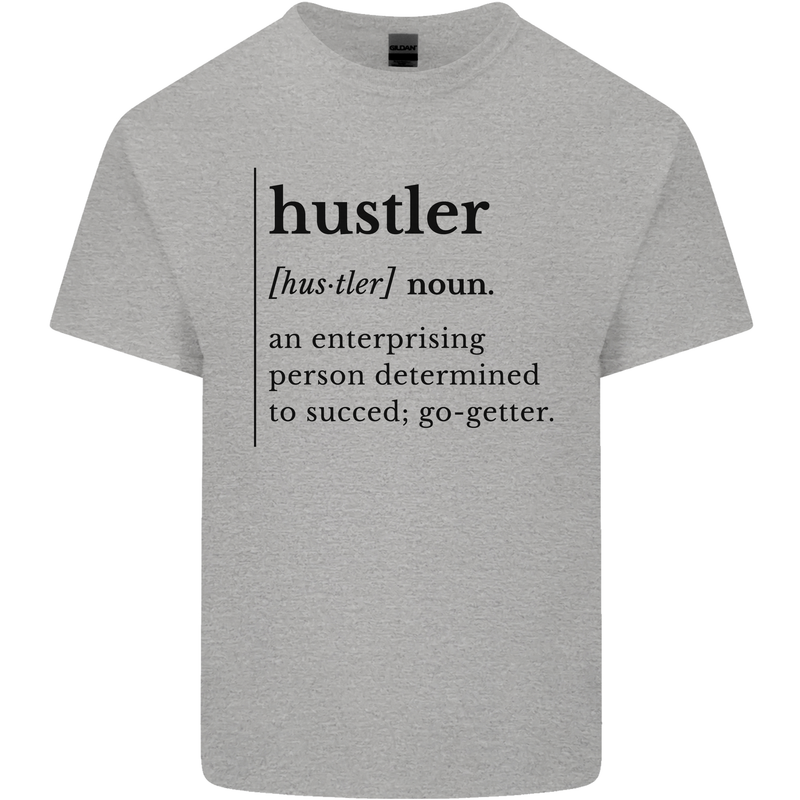 Hustler Definition Entrepreneur Hustle Kids T-Shirt Childrens Sports Grey