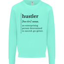 Hustler Definition Entrepreneur Hustle Mens Sweatshirt Jumper Peppermint