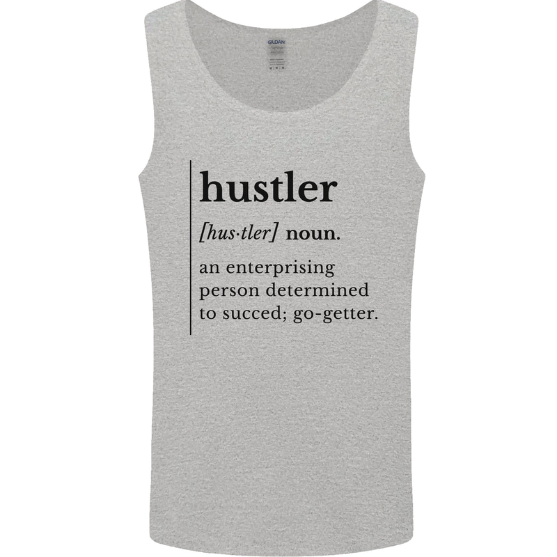 Hustler Definition Entrepreneur Hustle Mens Vest Tank Top Sports Grey