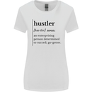 Hustler Definition Entrepreneur Hustle Womens Wider Cut T-Shirt White