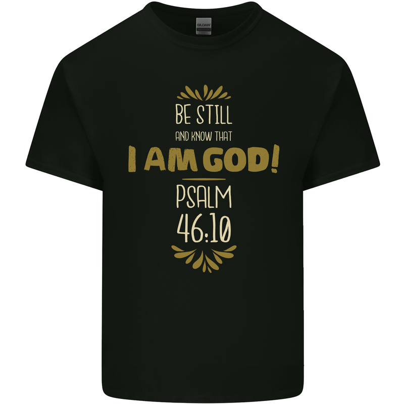 I Am God Psalm 46:10 Christian Jesus God Christ Kids T-Shirt Childrens Black