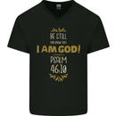 I Am God Psalm 46:10 Christian Jesus God Christ Mens V-Neck Cotton T-Shirt Black