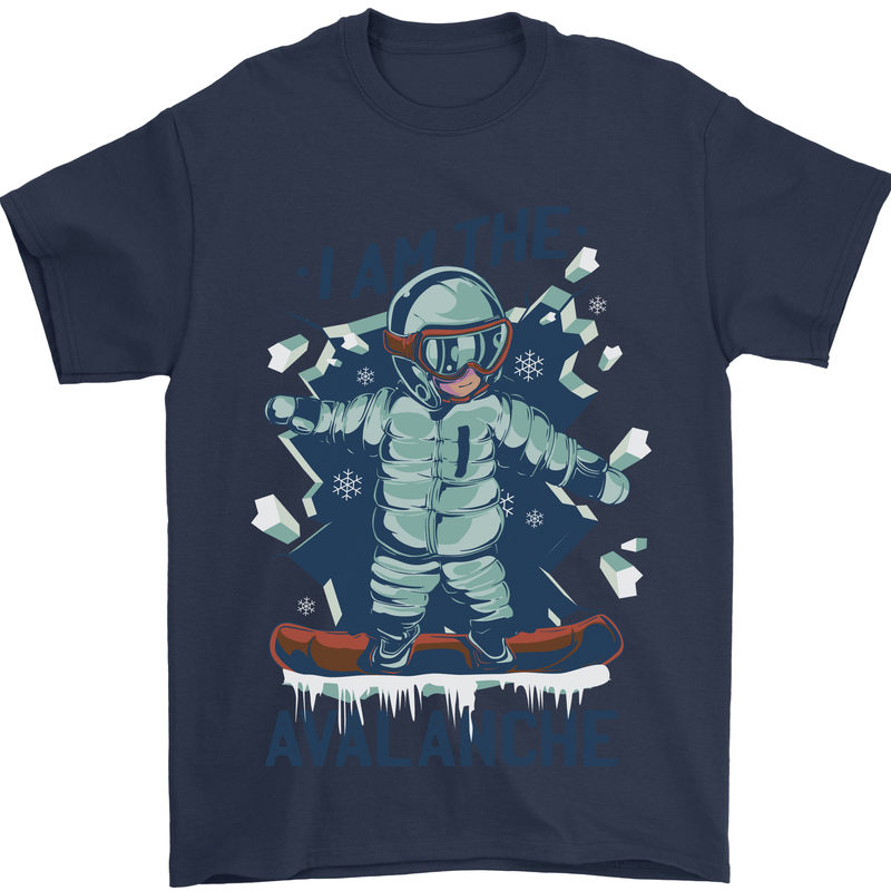I Am the Avalanche Funny Snowboarding Mens T-Shirt 100% Cotton Navy Blue
