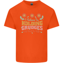 I Believe in Holding Grudges Funny Quote Mens Cotton T-Shirt Tee Top Orange