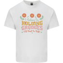 I Believe in Holding Grudges Funny Quote Mens Cotton T-Shirt Tee Top White