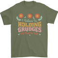 I Believe in Holding Grudges Funny Quote Mens T-Shirt 100% Cotton Military Green