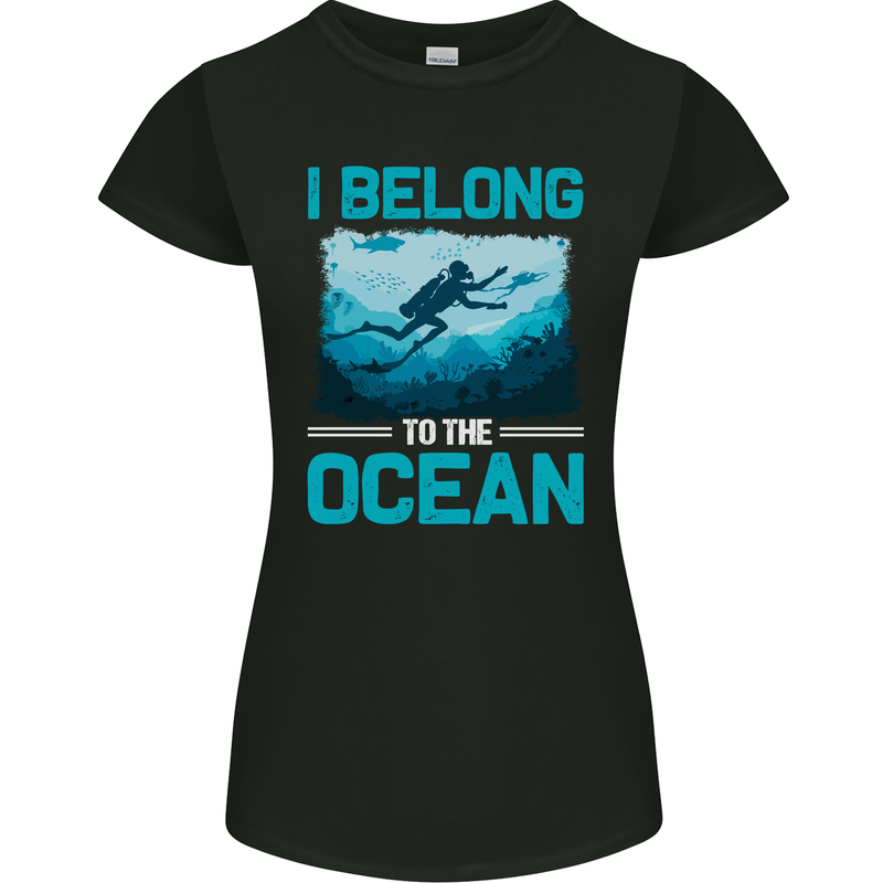 I Belong to the Ocean Scuba Diving Diver Dive Womens Petite Cut T-Shirt Black