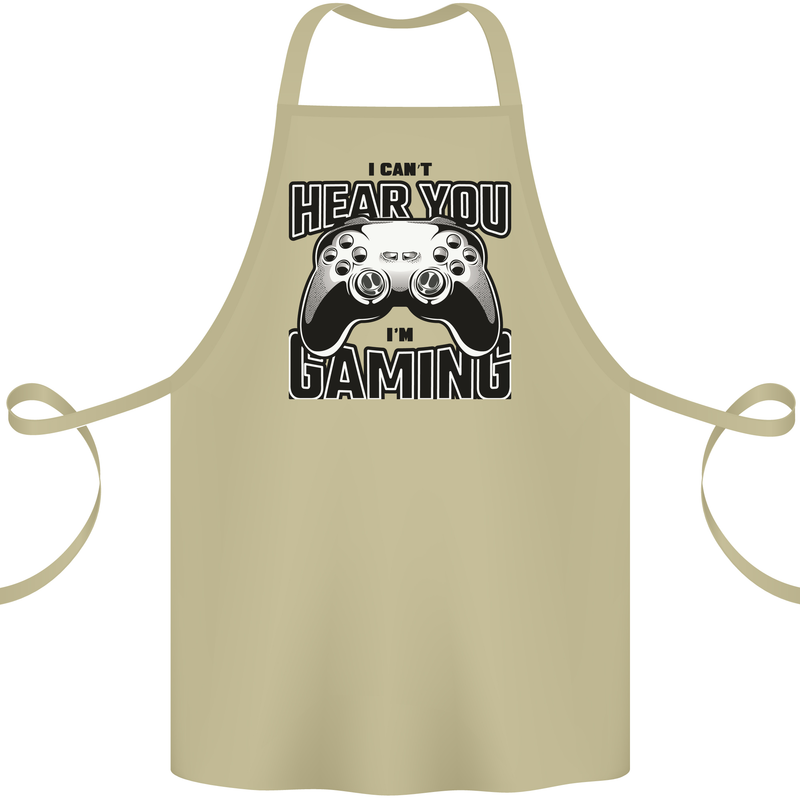 I Can't Hear You Im Gaming Funny Gamer Cotton Apron 100% Organic Khaki