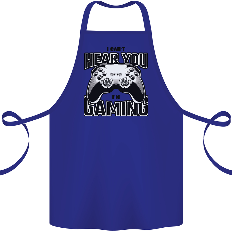I Can't Hear You Im Gaming Funny Gamer Cotton Apron 100% Organic Royal Blue