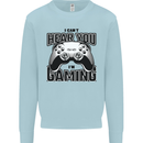 I Can't Hear You Im Gaming Funny Gamer Mens Sweatshirt Jumper Light Blue