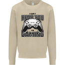 I Can't Hear You Im Gaming Funny Gamer Mens Sweatshirt Jumper Sand