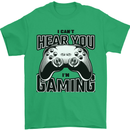 I Can't Hear You Im Gaming Funny Gamer Mens T-Shirt 100% Cotton Irish Green