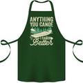 I Canoe Better Funny Canoeing Kayaking Kayak Cotton Apron 100% Organic Forest Green