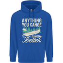 I Canoe Better Funny Canoeing Kayaking Kayak Mens 80% Cotton Hoodie Royal Blue