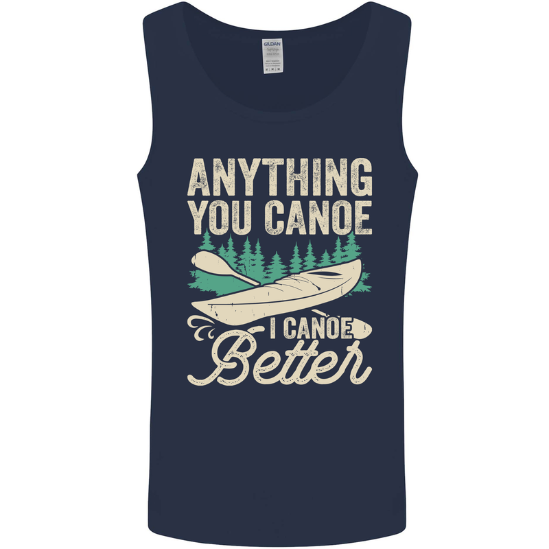 I Canoe Better Funny Canoeing Kayaking Kayak Mens Vest Tank Top Navy Blue