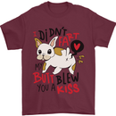 I Didn't Fart My Butt Blew You a Kiss Funny Dog Mens T-Shirt 100% Cotton Maroon
