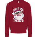 I Do It for the HO's Funny Christmas Santa Xmas Kids Sweatshirt Jumper Red