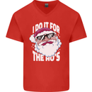 I Do It for the HO's Funny Christmas Santa Xmas Mens V-Neck Cotton T-Shirt Red