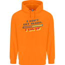I Don't Get Older Funny Gaming Gamer Birthday Childrens Kids Hoodie Orange