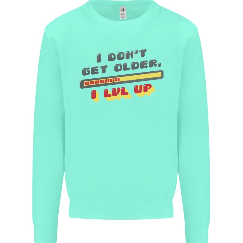 I Don't Get Older Funny Gaming Gamer Birthday Kids Sweatshirt Jumper Peppermint