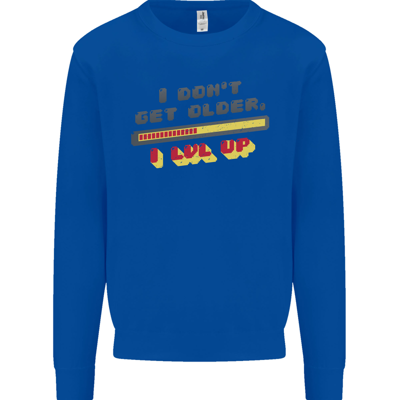 I Don't Get Older Funny Gaming Gamer Birthday Kids Sweatshirt Jumper Royal Blue