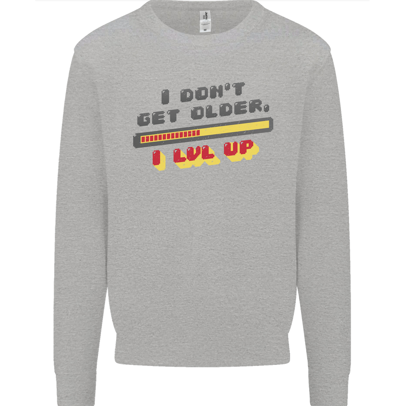 I Don't Get Older Funny Gaming Gamer Birthday Kids Sweatshirt Jumper Sports Grey